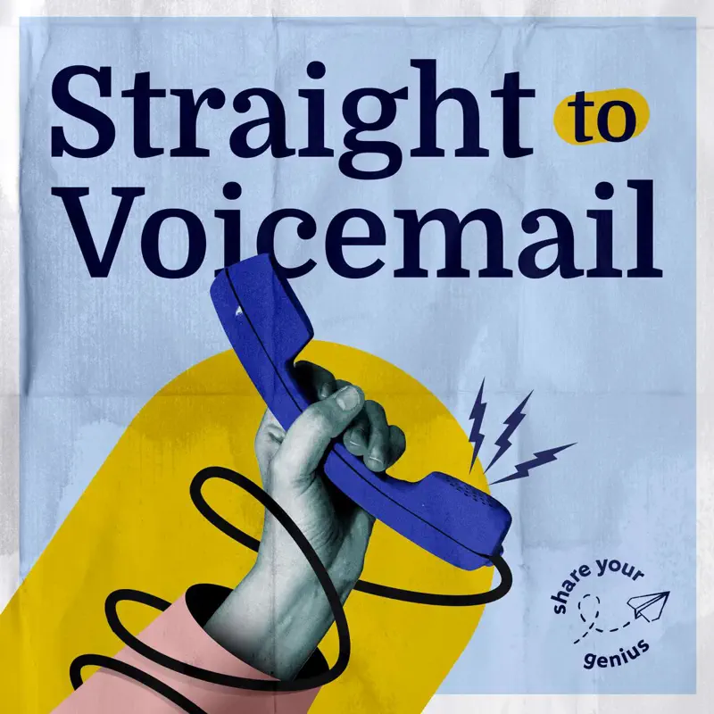 Straight to Voicemail podcast